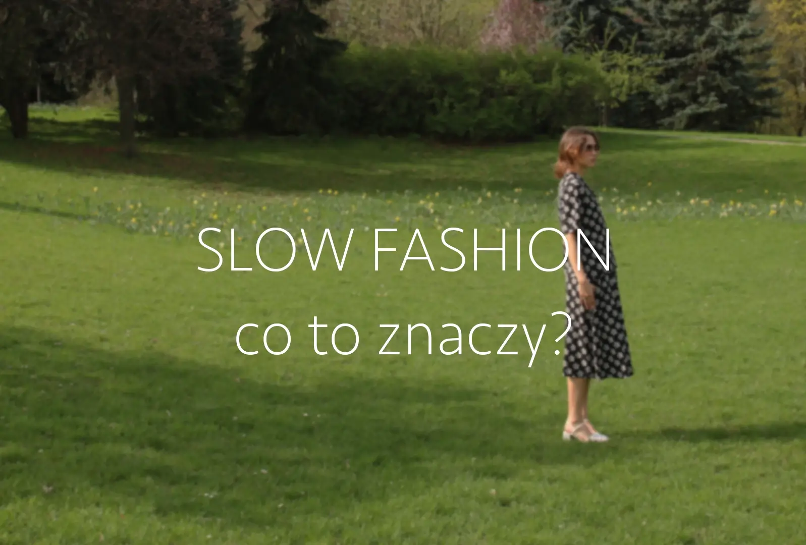 Slow Fashion: Jaka jest dobra moda w erze konsumpcjonizmu